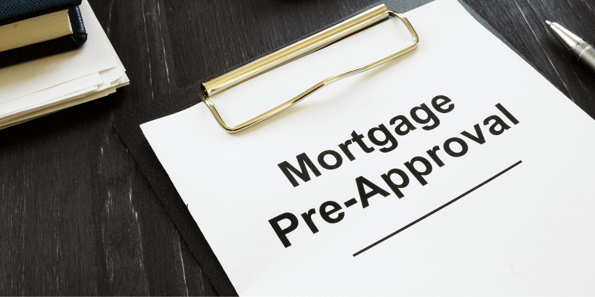 How Do You Get PreApproved for A Mortgage?